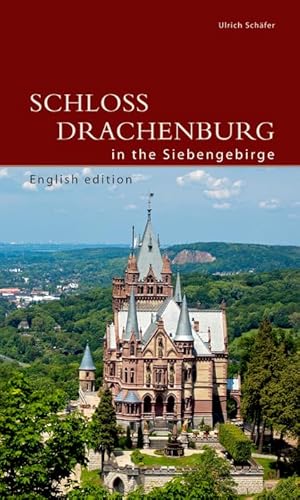 Schloss Drachenburg in the Siebengebirge (DKV-Edition) von de Gruyter