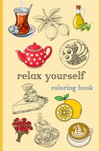 relax yourself: coloring book