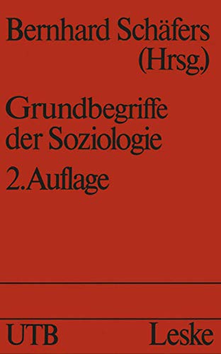 Grundbegriffe der Soziologie (Schriften Des Deutschen Orient-Instituts) von VS Verlag für Sozialwissenschaften