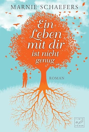 Ein Leben mit dir ist nicht genug Ein Leben mit dir ist nicht genug von Tinte & Feder