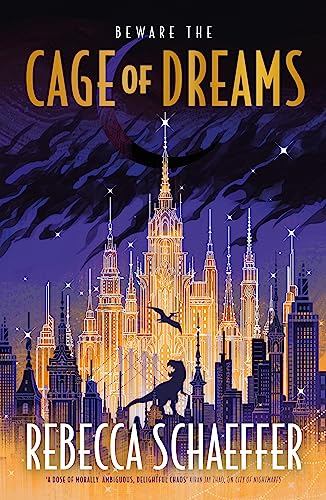 Cage of Dreams (City of Nightmares) von Hodderscape
