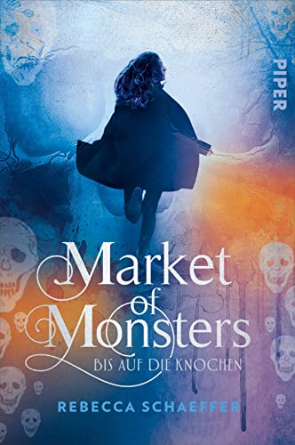Market of Monsters (Market of Monsters 1): Bis auf die Knochen | Dark Urban Fantasy mit starker Protagonistin: Nita räumt den Schwarzmarkt für Monster auf von Piper