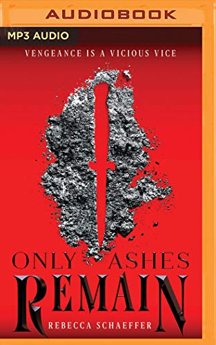 Only Ashes Remain (Market of Monsters, Band 2) von Brilliance Audio