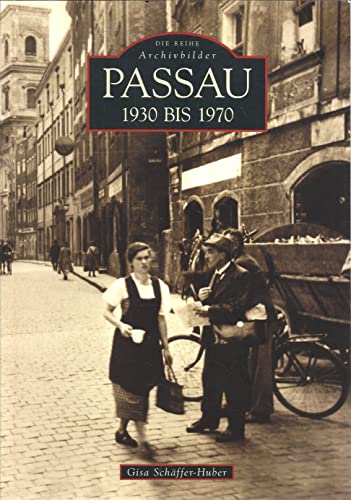 Passau 1930 bis 1970 von Sutton