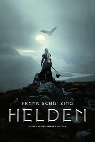 Helden: Roman von Kiepenheuer & Witsch GmbH