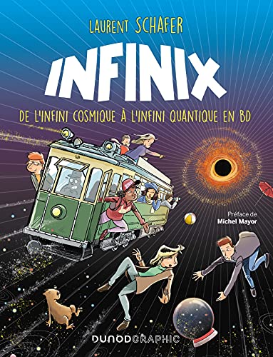 Infinix: De l'infini cosmique à l'infini quantique en BD von DUNOD