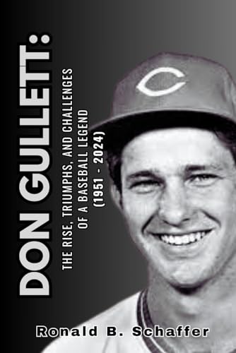 DON GULLETT:: The Rise, Triumphs, and Challenges of a Baseball Legend (1951 - 2024) von Independently published