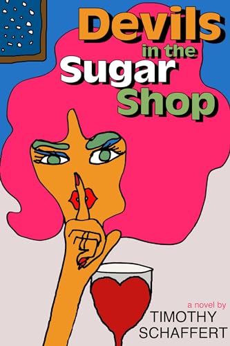 Devils in the Sugar Shop