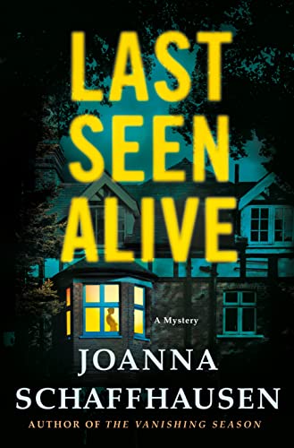 Last Seen Alive: A Mystery (Ellery Hathaway, 5)