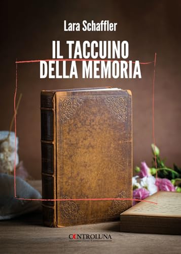 Il taccuino della memoria von Controluna
