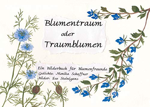 Blumentraum oder Traumblumen