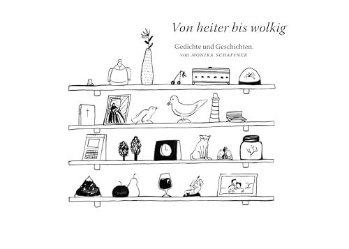 Von heiter bis wolkig: Gedichte und Geschichten von Books on Demand GmbH