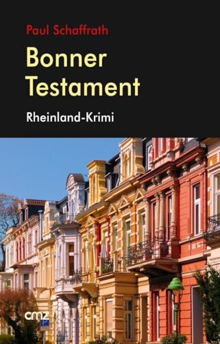 Bonner Testament: Rheinland-Krimi