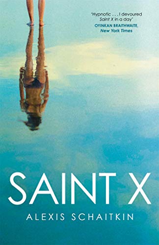 Saint X: Alexis Schaitkin