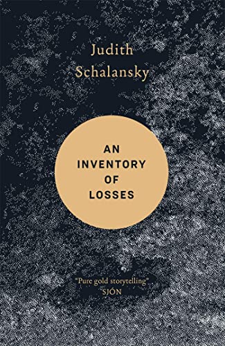 An Inventory of Losses: WINNER OF THE WARWICK PRIZE FOR WOMEN IN TRANSLATION