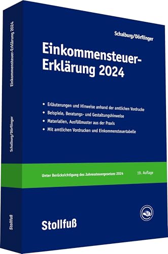 Einkommensteuer-Erklärung 2024 (Stollfuss-Ratgeber) von Stollfuß Verlag