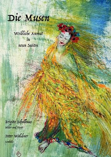 Die Musen: Weibliche Anmut in 9 Suiten