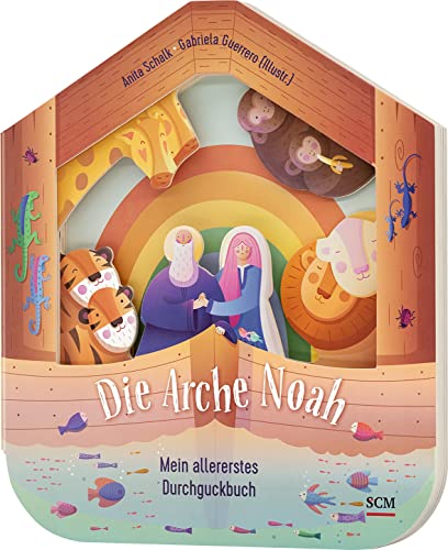 Die Arche Noah - Mein allererstes Durchguckbuch (Bilderbuch für Kleinkinder)