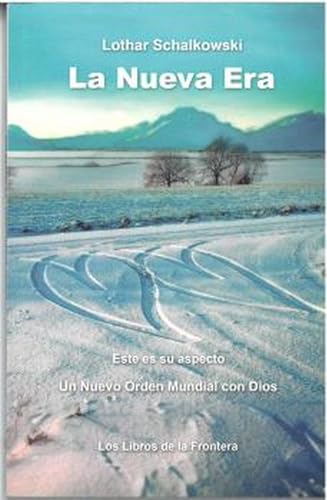 La Nueva Era: Un Nuevo Orden Mundial con Dios (Epona, Band 9) von Amelia Romero Editora