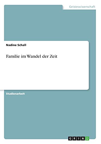 Familie im Wandel der Zeit