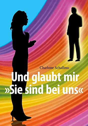 Und glaubt mir »Sie sind bei uns«: Der Kontakt mit meinem verstorbenen Mann