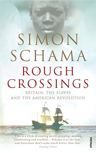 Rough Crossings: Britain, the Slaves and the American Revolution von Vintage
