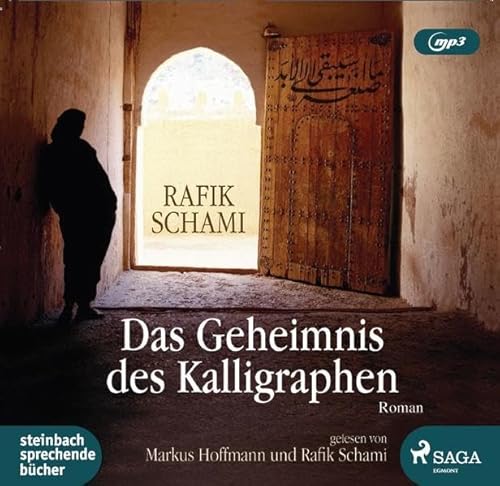 Das Geheimnis des Kalligraphen Das Geheimnis des Kalligraphen