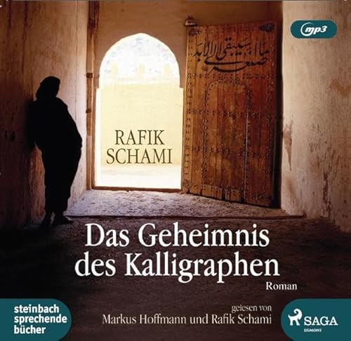 Das Geheimnis des Kalligraphen