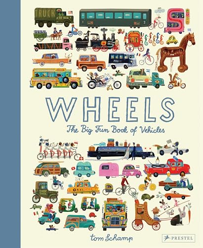 Wheels: The Big Fun Book of Vehicles von Prestel