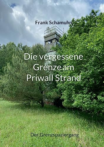 Die vergessene Grenze am Priwall Strand: Der Grenzspaziergang von BoD – Books on Demand