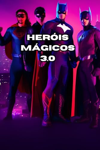 Heróis Mágicos para colorir 3.0 von Independently published