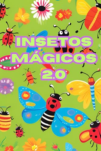 INSETOS MÁGICOS PARA COLORIR 2.0 von Independently published