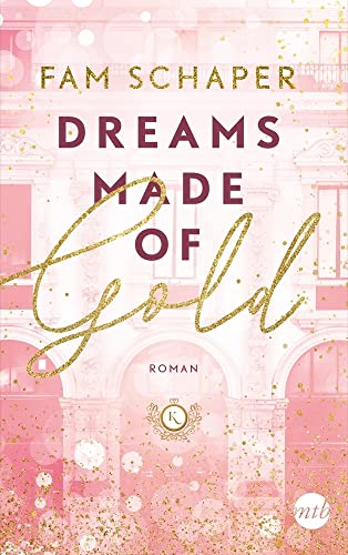 Dreams Made of Gold: Roman