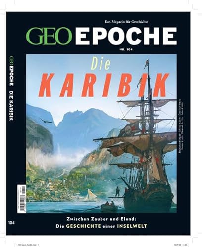 GEO Epoche / GEO Epoche 104/2020 - Die Karibik: Das Magazin für Geschichte von Gruner + Jahr