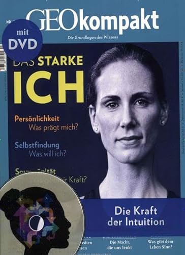 GEOkompakt / GEOkompakt mit DVD 57/2018 - Das starke Ich: DVD: Die Kraft der Intuition