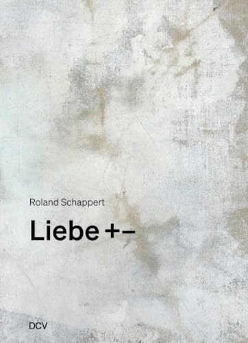 Liebe +– Liebe +– von Dr. Cantz’sche Verlagsgesellschaft mbH & Co. KG