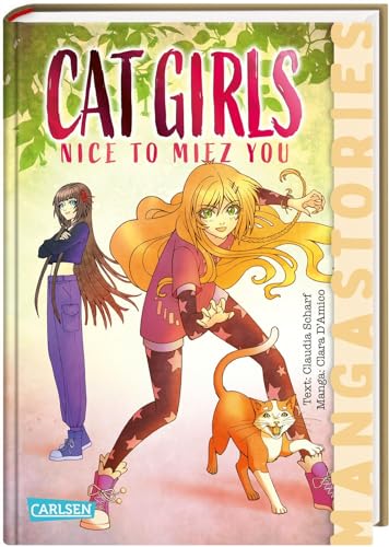 CAT GIRLS Band 1 – Nice to miez you: NICE TO MIEZ YOU Manga-Stories - Spannende Kinder-Romane mit Manga-Illustrationen | Katzen Mädchen Manga Fantasy Reihen Serien und Schule von Carlsen