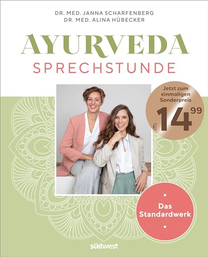 Ayurveda-Sprechstunde: Das Standardwerk - Jetzt zum einmaligen Sonderpreis!
