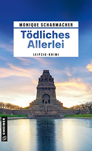 Tödliches Allerlei: Kriminalroman (Kriminalromane im GMEINER-Verlag) (Kriminalhauptkommissarin Susanne Mayer)