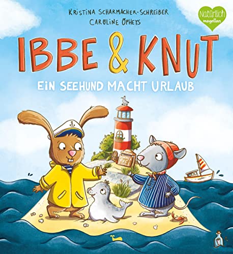 Ibbe & Knut - Ein Seehund macht Urlaub: Ein Bilderbuch über Hilfsbereitschaft und Freundschaft Ibbe & Knut - Ein Seehund macht Urlaub: Ein Bilderbuch über Hilfsbereitschaft und Freundschaft von Magellan