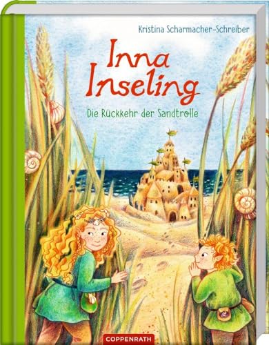 Inna Inseling (Bd. 3): Die Rückkehr der Sandtrolle von Coppenrath