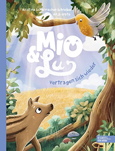 Mio & Lu vertragen sich wieder: Einfühlsames Bilderbuch für Kinder ab 3 Jahren über Unterschiede und die eigenen Stärken