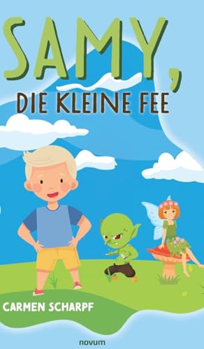 Samy, die kleine Fee: DE von novum Verlag