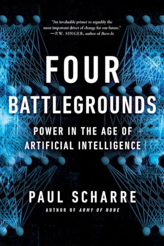 Four Battlegrounds - Power in the Age of Artificial Intelligence von Norton