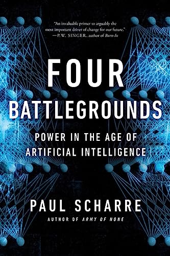 Four Battlegrounds - Power in the Age of Artificial Intelligence von Norton