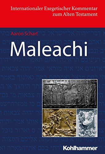Maleachi (Internationaler Exegetischer Kommentar zum Alten Testament (IEKAT)) von Kohlhammer