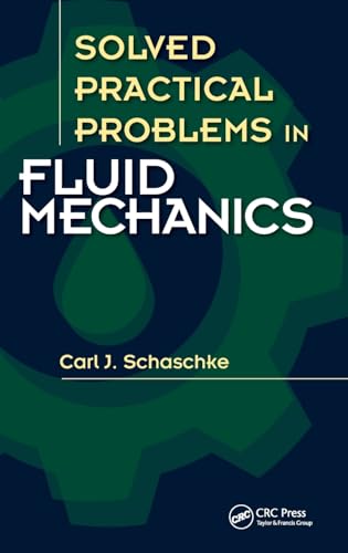 Solved Practical Problems in Fluid Mechanics von CRC Press