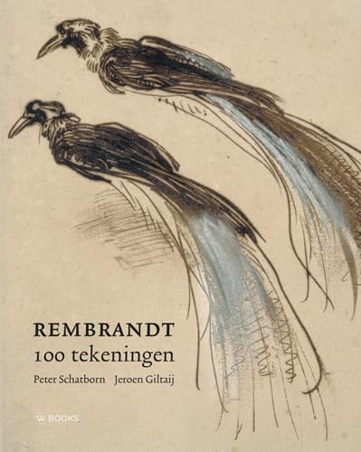 Rembrandt: 100 tekeningen von Wbooks