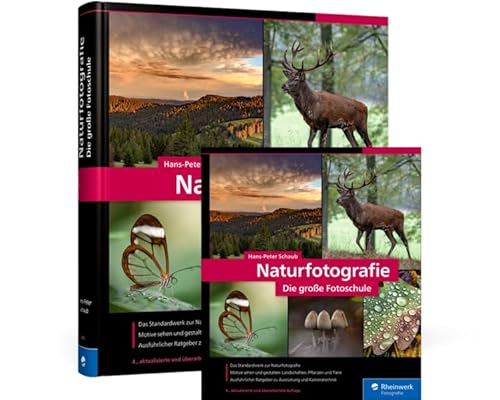 Naturfotografie: Die große Fotoschule von Rheinwerk