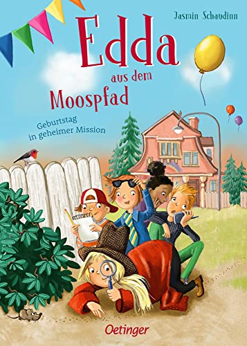 Edda aus dem Moospfad 2. Geburtstag in geheimer Mission von Oetinger